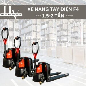 Xe nâng tay điện F4 1.5-2 tấn giá rẻ trọng tải 1500kg, 2000kg dùng pin lithium tại TPHCM, Bình Dương, Đồng Nai